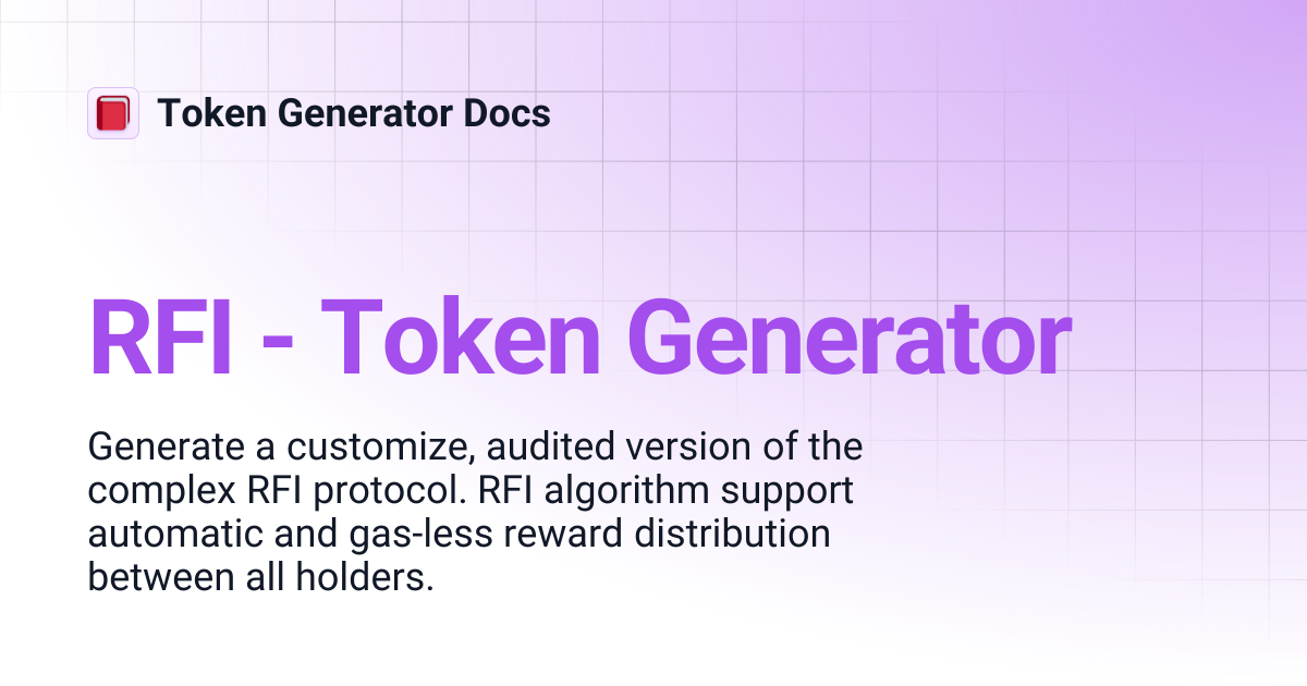 RFI - Token Generator | Token Generator Docs